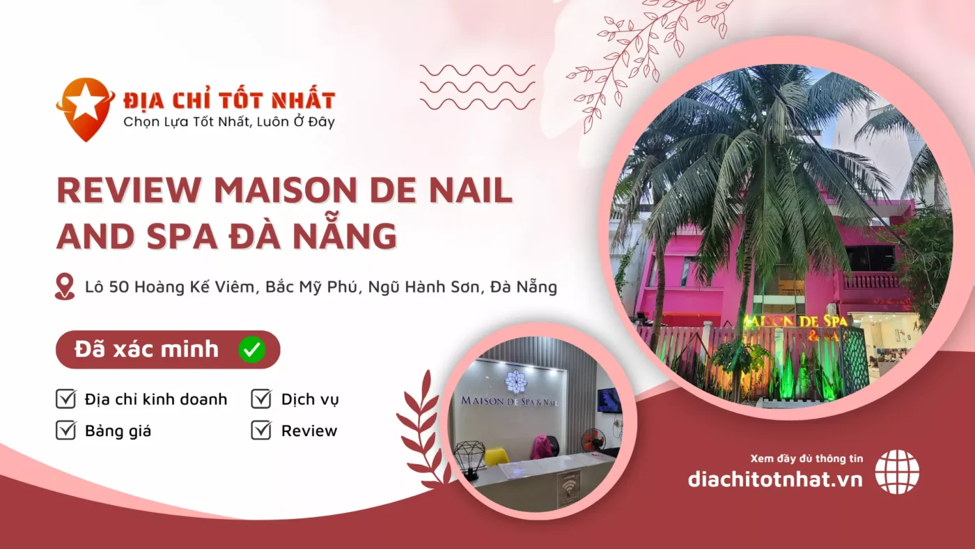 Review Maison de Nail and Spa Đà Nẵng
