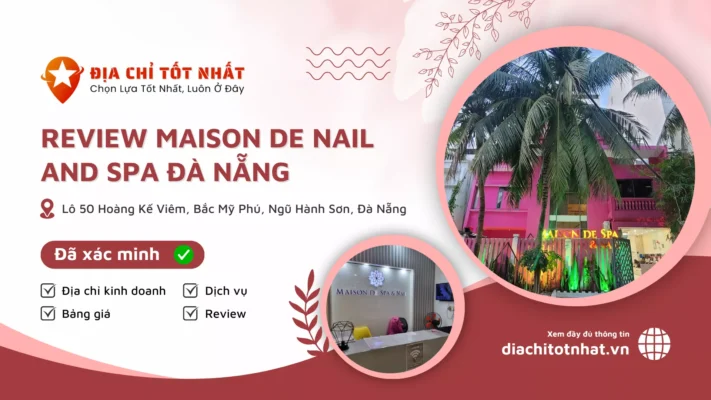 Review Maison de Nail and Spa Đà Nẵng