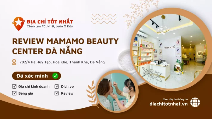 Review Mamamo Beauty Center Đà Nẵng