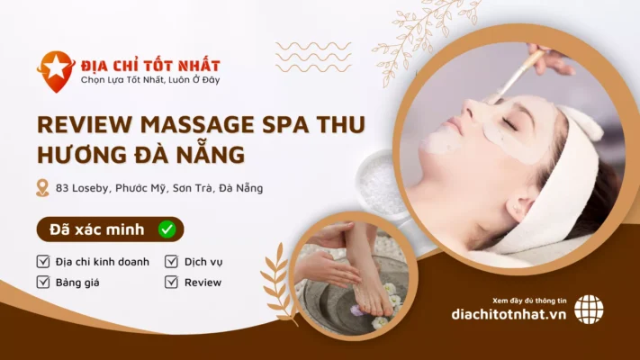 Review Massage Spa Thu Hương Đà Nẵng