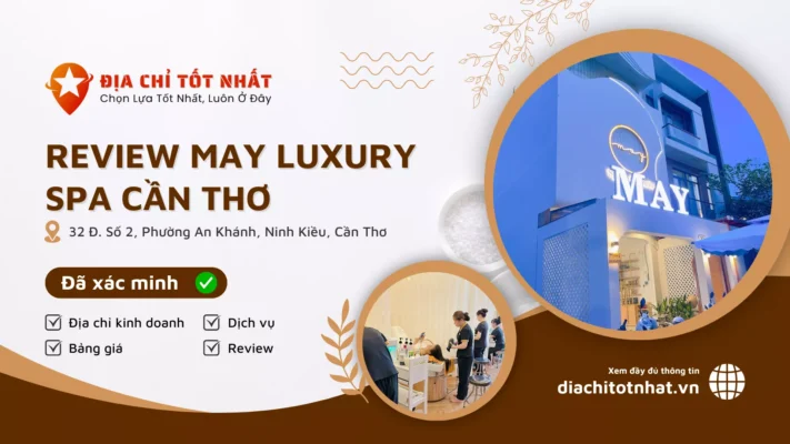 Review May Luxury Spa Cần Thơ