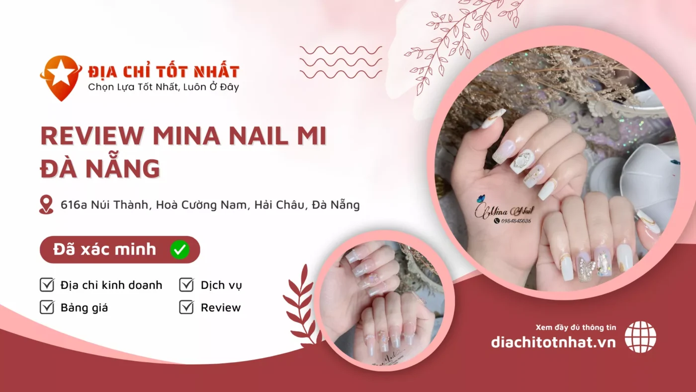 Review MiNa Nail Mi Đà Nẵng