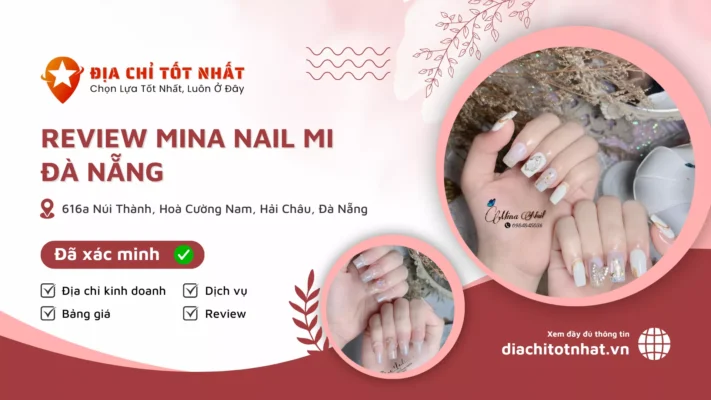 Review MiNa Nail Mi Đà Nẵng