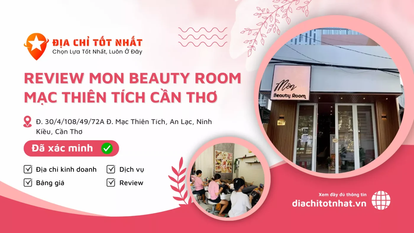Review Mon Beauty Room mạc thiên tích Cần Thơ