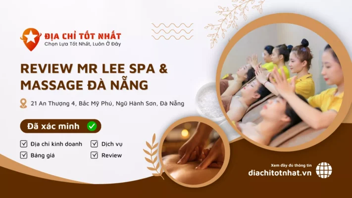 Review Mr Lee Spa Massage Đà Nẵng