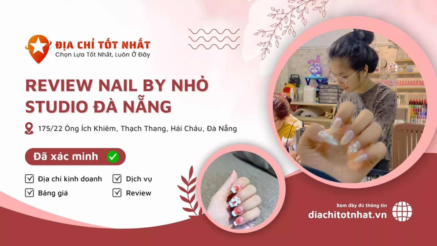Review Nail By Nhỏ Studio Đà Nẵng