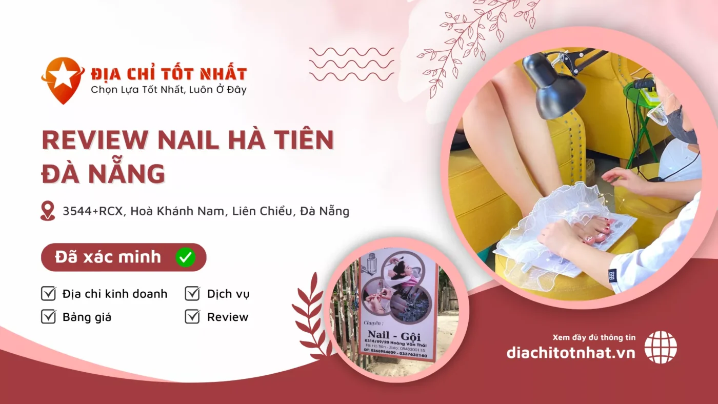 Review Nail Hà Tiên Đà Nẵng