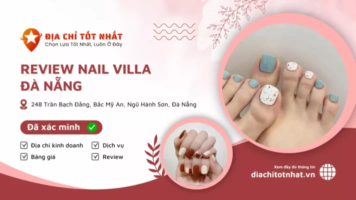 Review Nail villa Đà Nẵng
