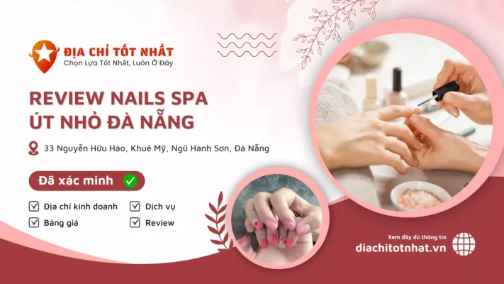 Review Nails spa Út Nhỏ Đà Nẵng