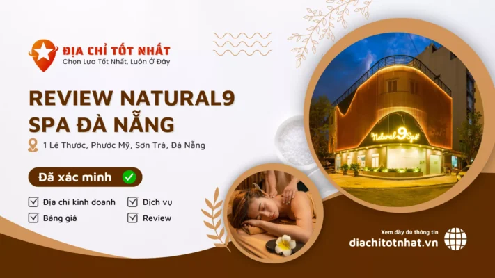 Review Natural9 Spa Đà Nẵng