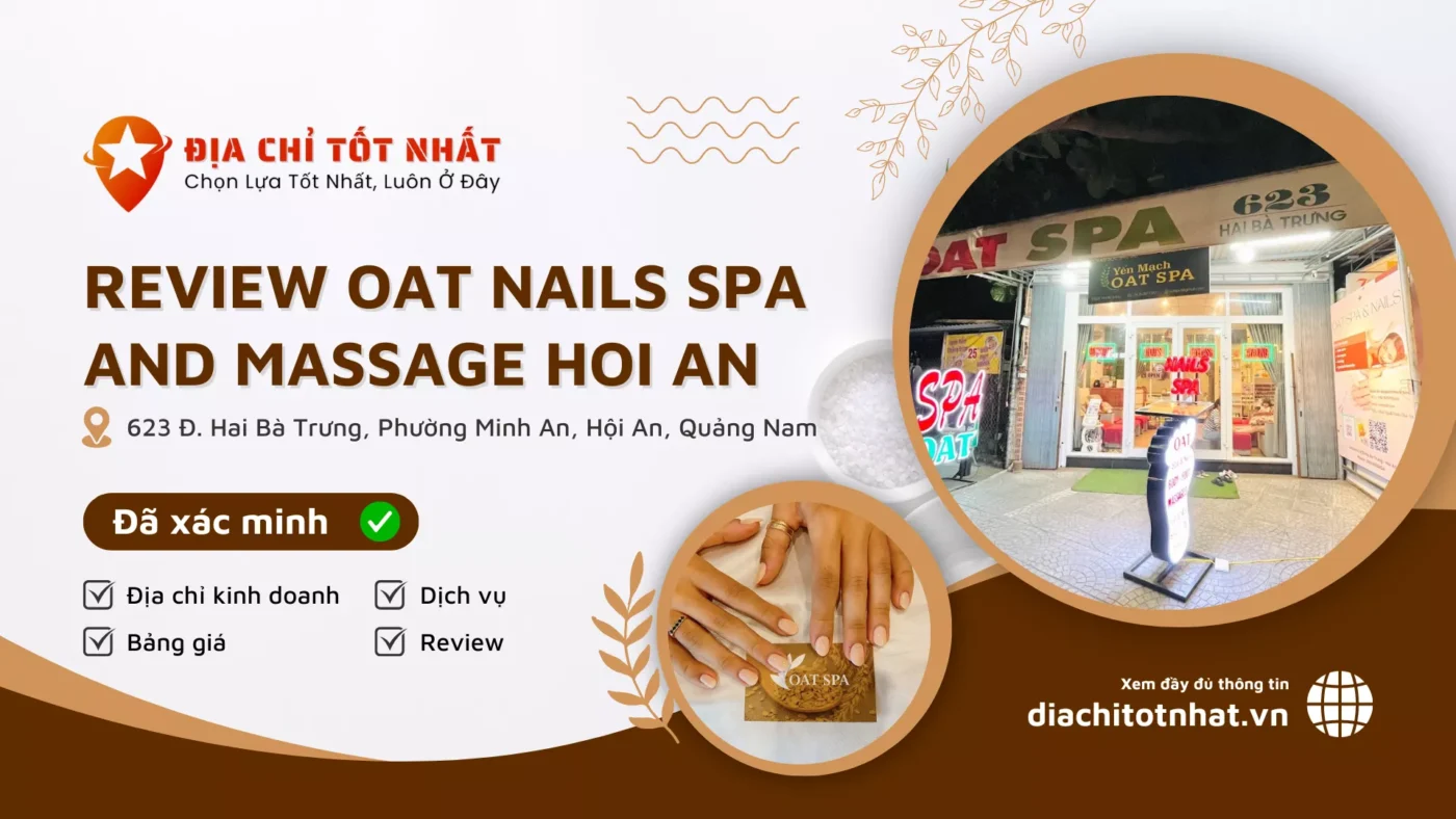 Review OAT Nails Spa and Massage Hoi An