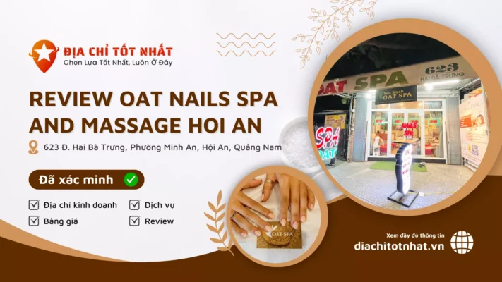 Review OAT Nails Spa and Massage Hoi An