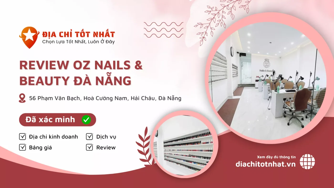 Review Oz Nails Beauty Đà Nẵng