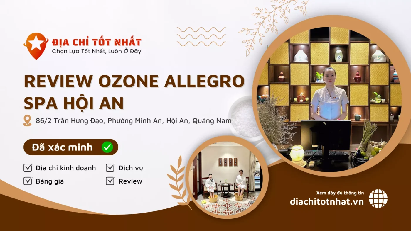 Review Ozone Allegro Spa Hội An