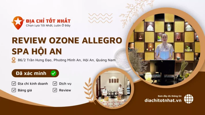 Review Ozone Allegro Spa Hội An