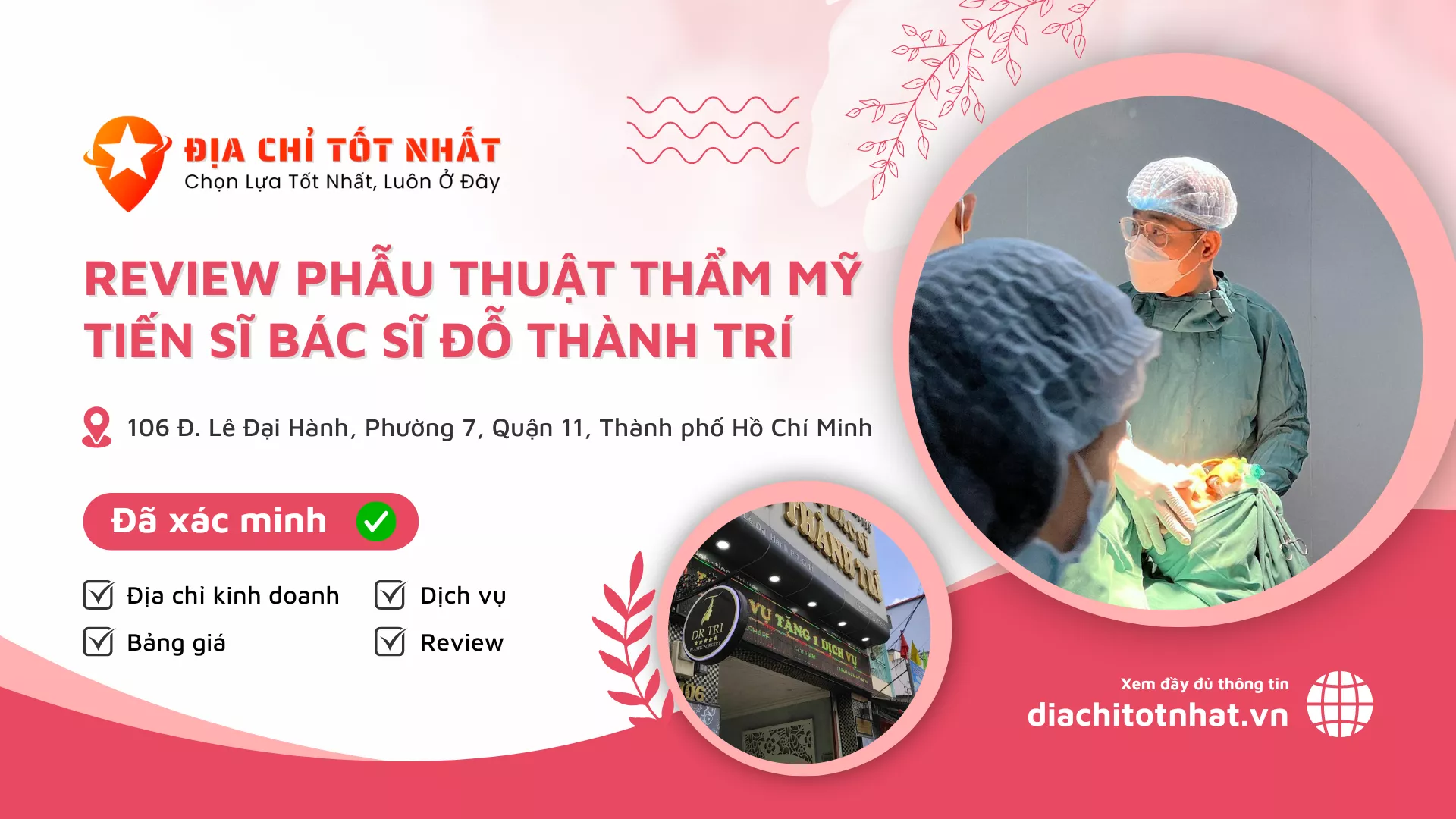 Review Phẫu Thuật Thẩm Mỹ Tiến Sĩ Bác Sĩ Đỗ Thành Trí Quận 11