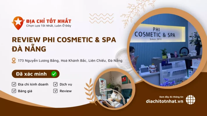 Review Phi Cosmetic Spa Đà Nẵng