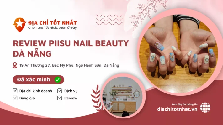 Review Piisu Nail Beauty Đà Nẵng