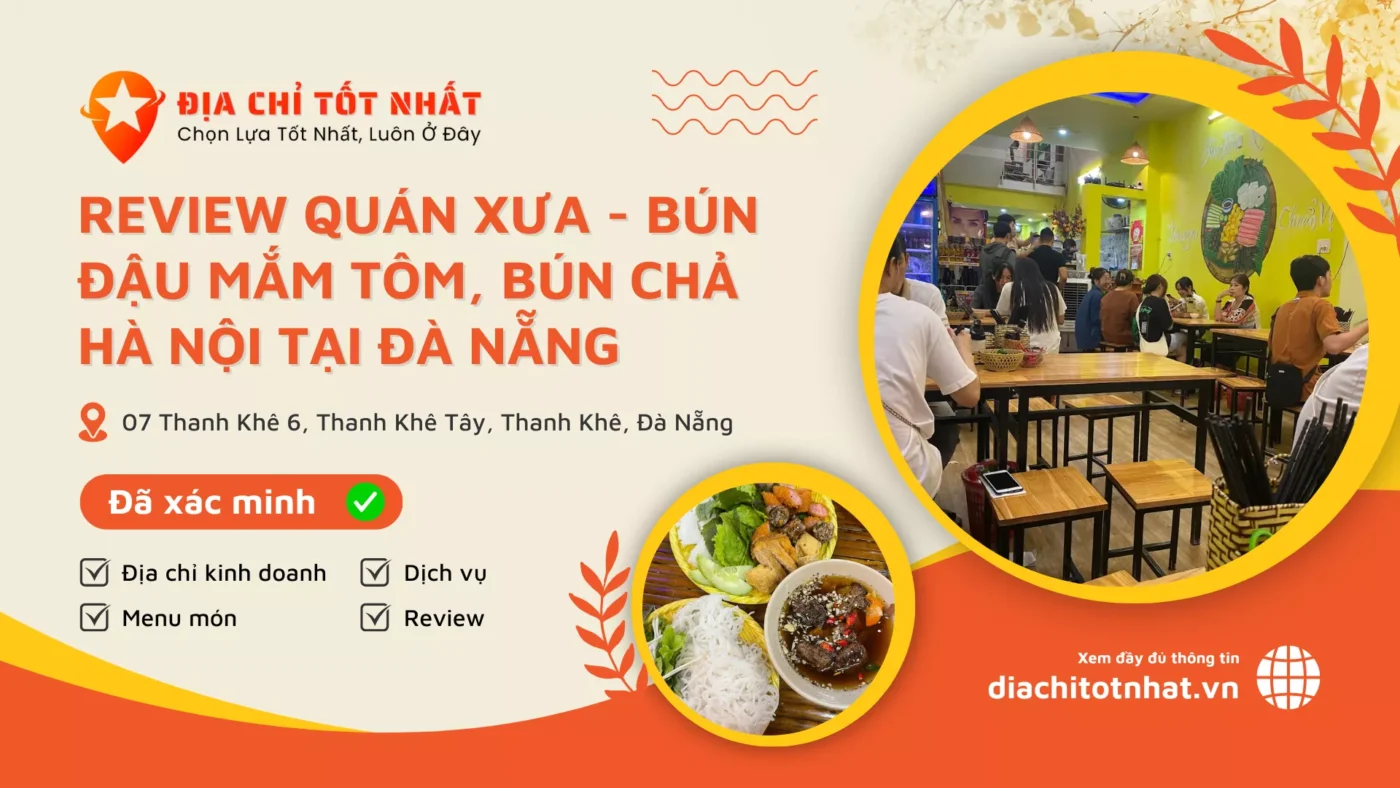 Review Quán Xưa Bún Đậu Mắm Tôm, Bún Chả Hà Nội tại đà nẵng