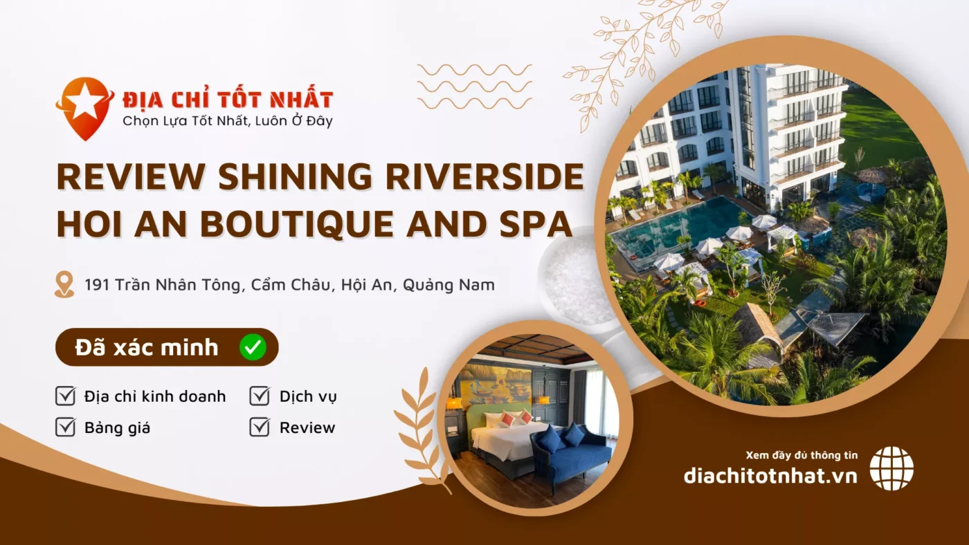 Review Review Shining Riverside Hoi An Boutique and Spa