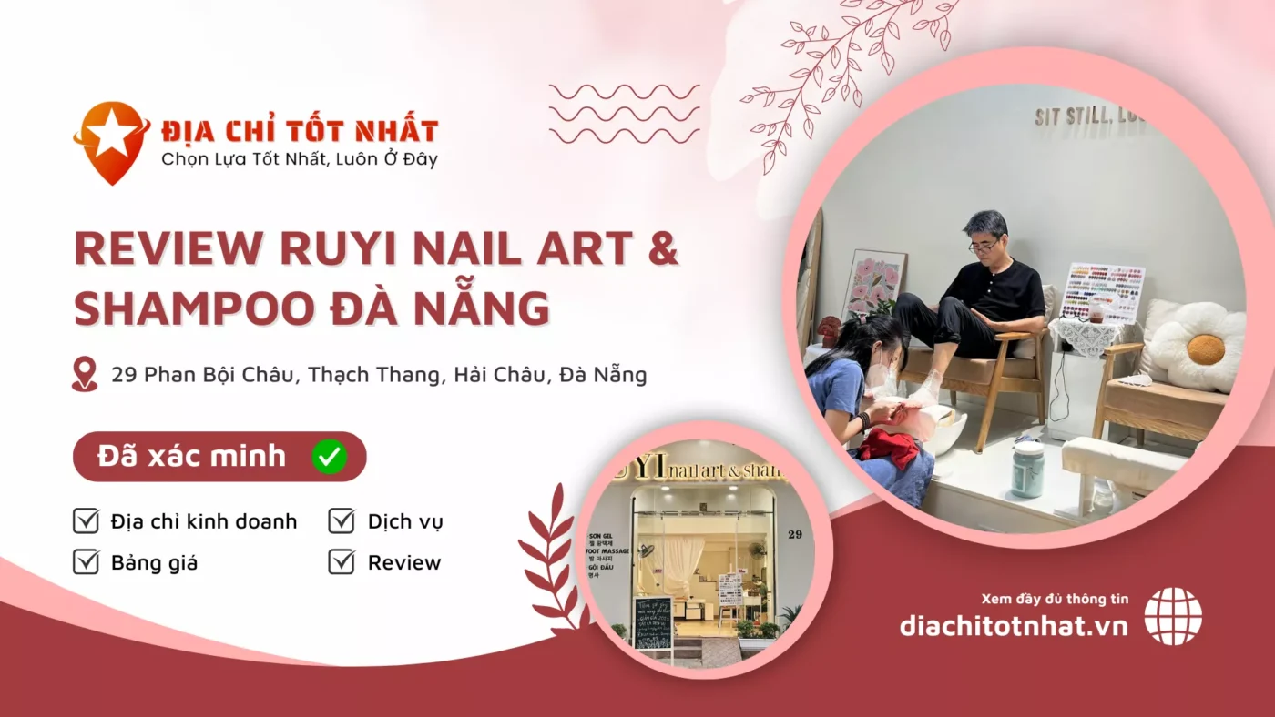 Review Ruyi Nail Art Shampoo Đà Nẵng
