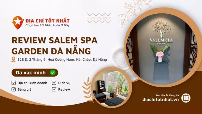 Review Salem Spa Garden Đà Nẵng