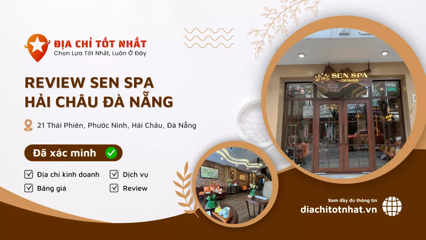 Review Sen Spa Hải Châu Đà Nẵng