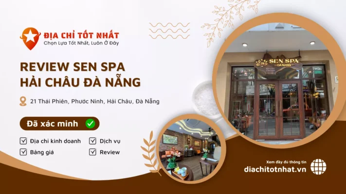 Review Sen Spa Hải Châu Đà Nẵng