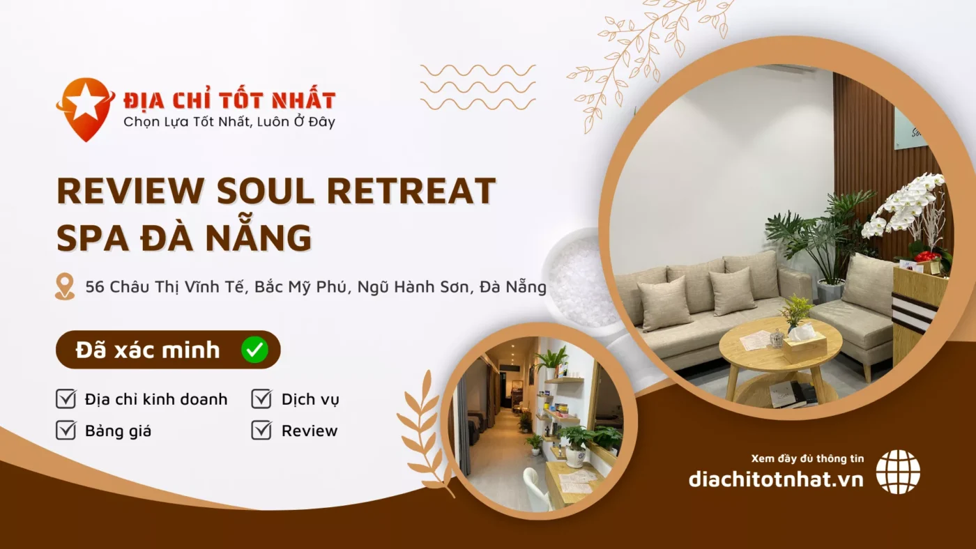 Review Soul Retreat Spa Đà Nẵng