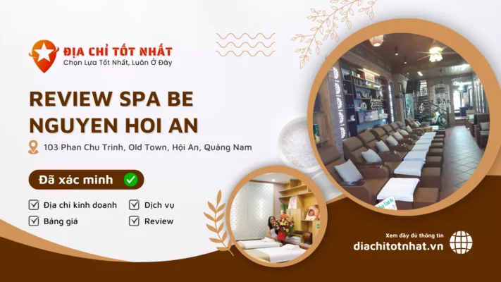 Review Spa Be Nguyen Hoi An