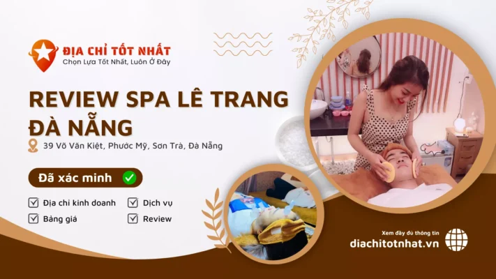 Review Spa Lê Trang Đà Nẵng