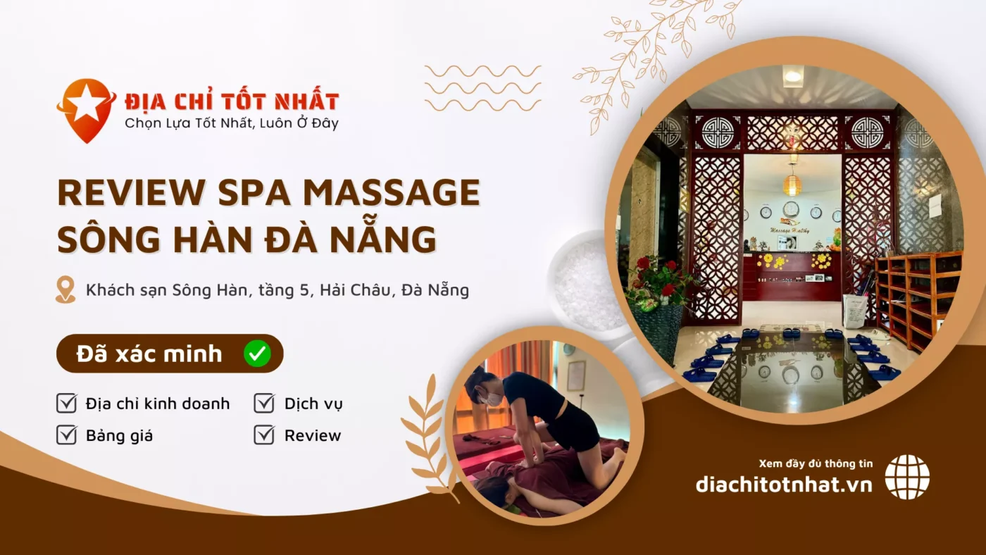 Review Spa Massage Sông Hàn Đà Nẵng