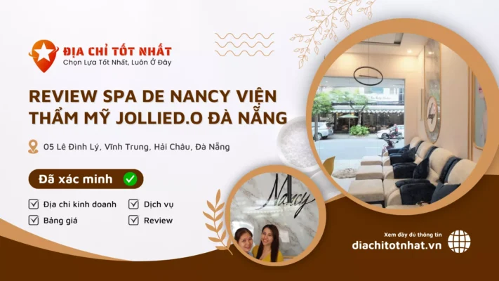Review Spa de Nancy Viện Thẩm Mỹ Jollied o Đà Nẵng
