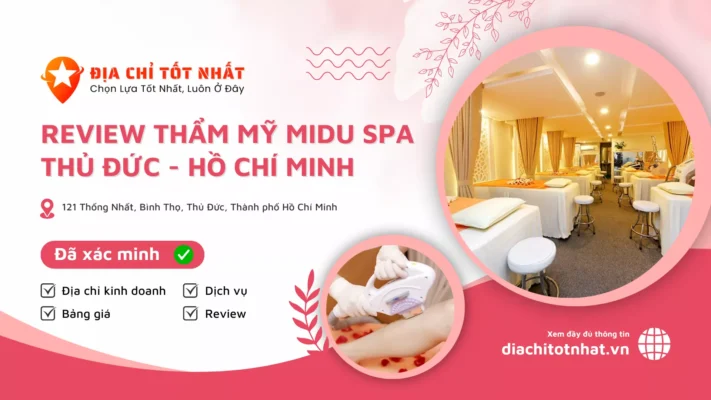 Review Thẩm Mỹ Midu Spa Thủ Đức hồ chí minh