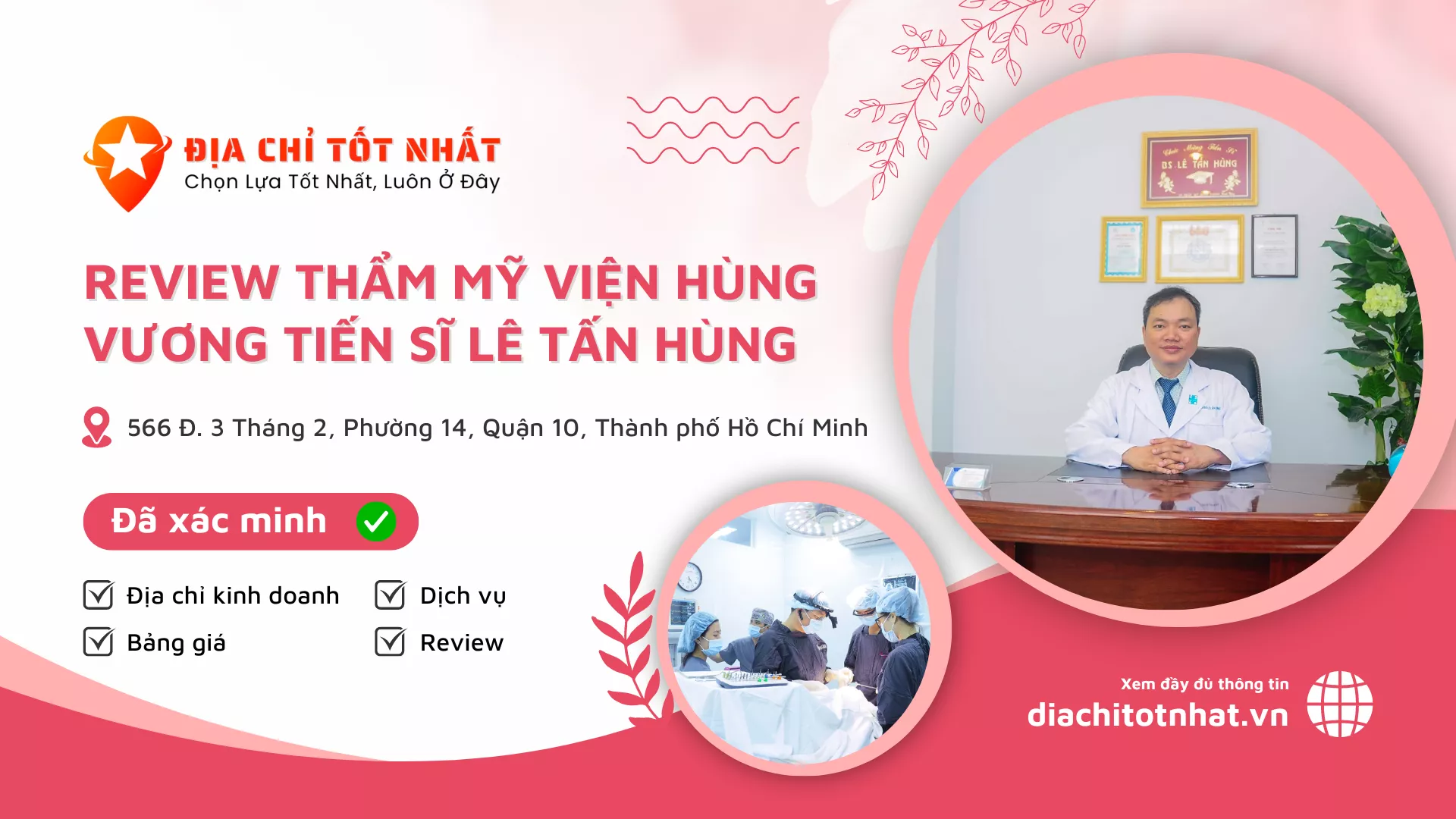 Review Thẩm Mỹ Viện Hùng Vương Tiến Sĩ Bác Sĩ Lê Tấn Hùng