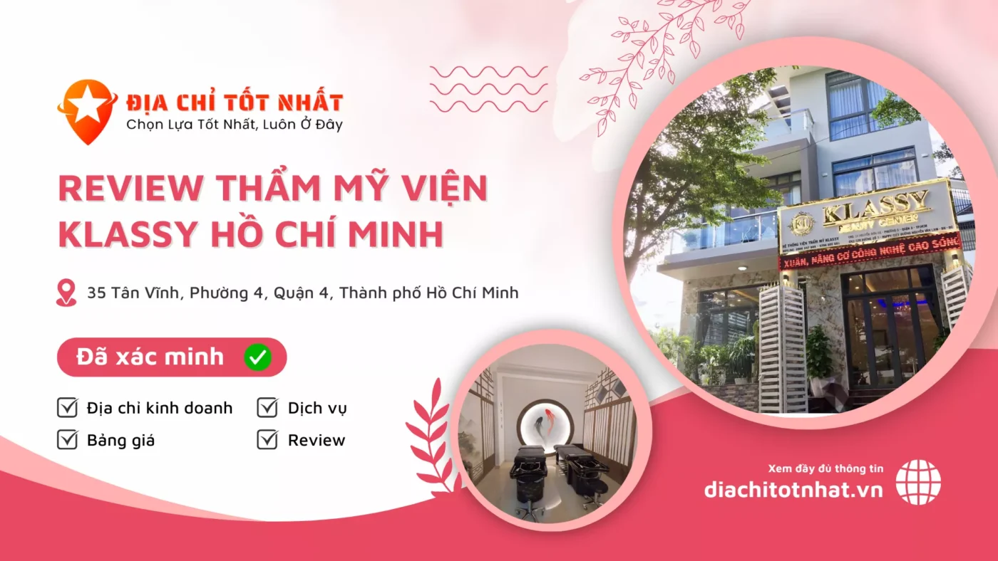 Review Thẩm Mỹ Viện Klassy Hồ Chí Minh