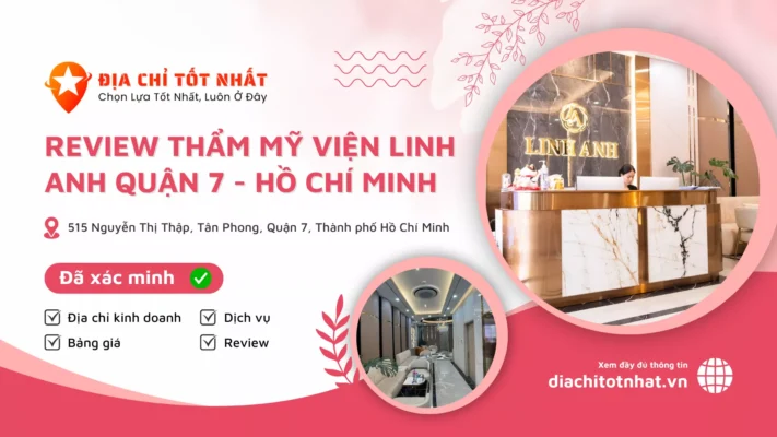 Review Thẩm Mỹ Viện Linh Anh Quận 7 hồ chí minh