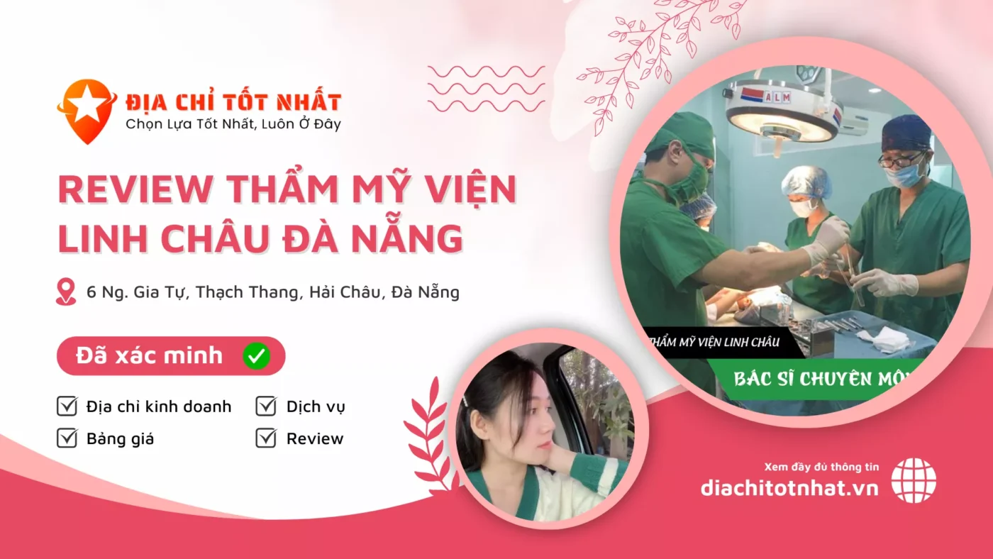 Review Thẩm Mỹ Viện Linh Châu Đà Nẵng