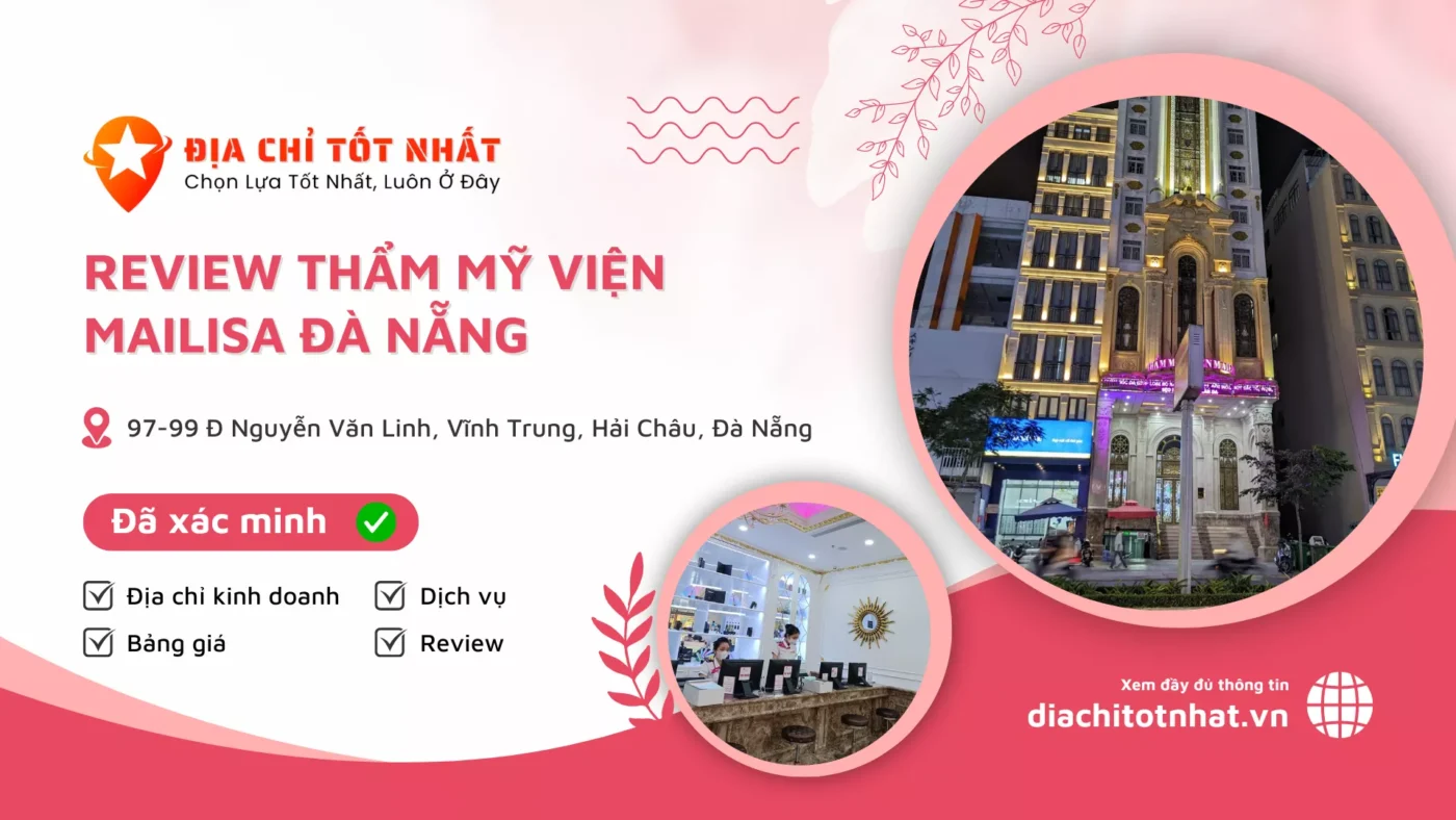 Review Thẩm Mỹ Viện Mailisa Đà Nẵng