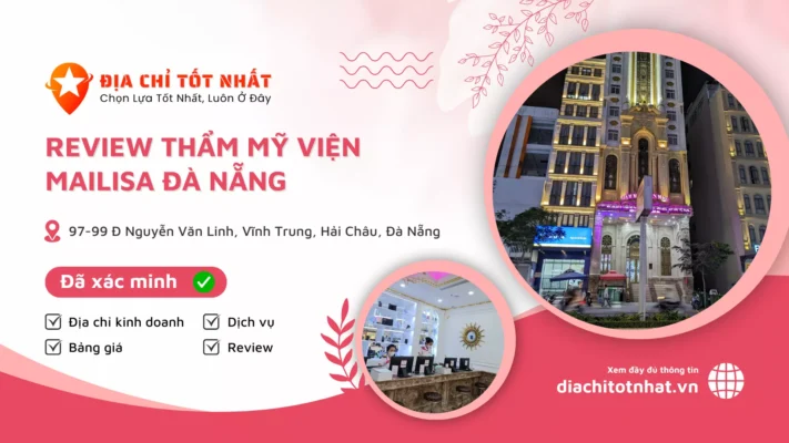 Review Thẩm Mỹ Viện Mailisa Đà Nẵng