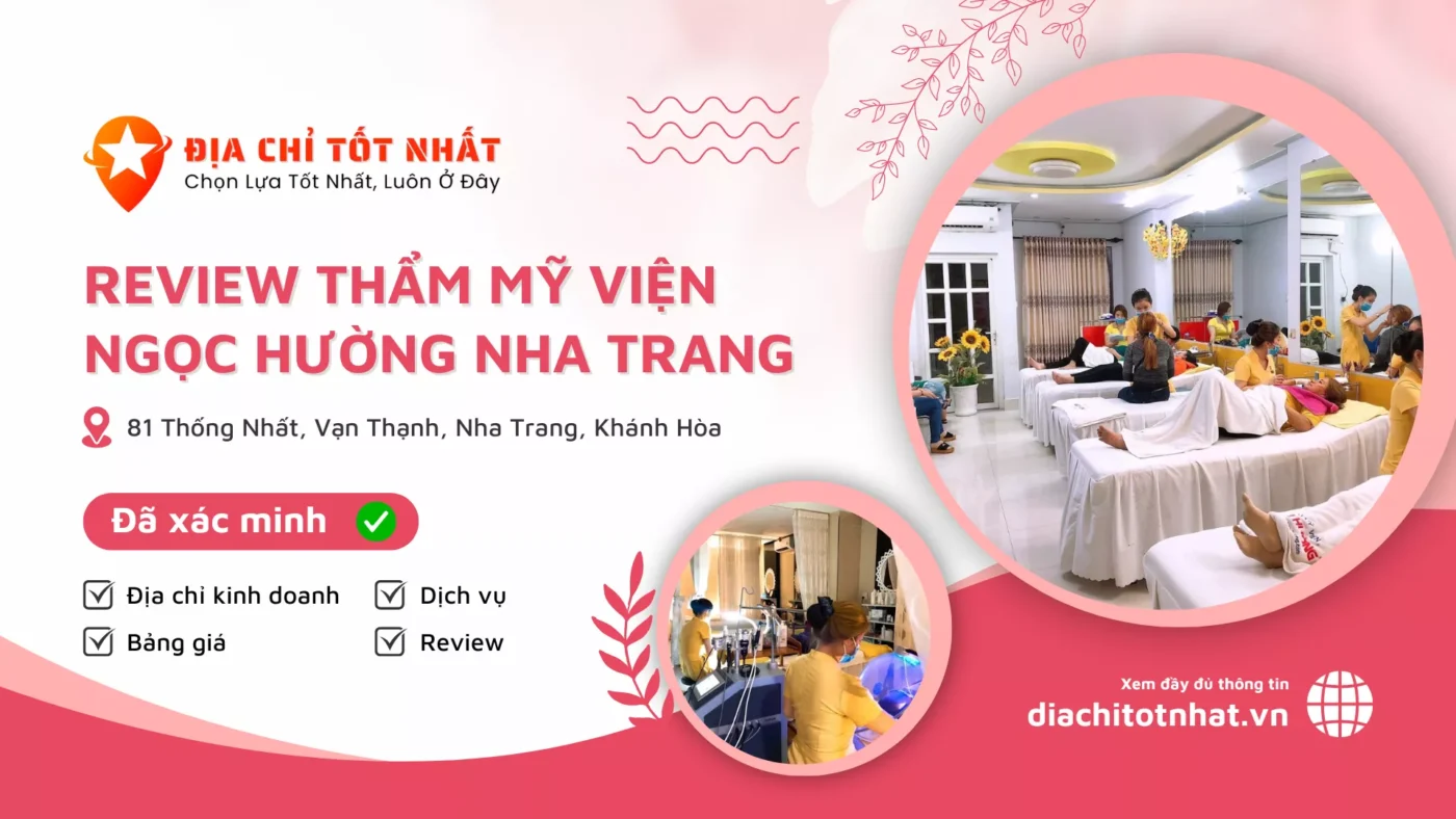Review Thẩm Mỹ Viện Ngọc Hường Nha Trang