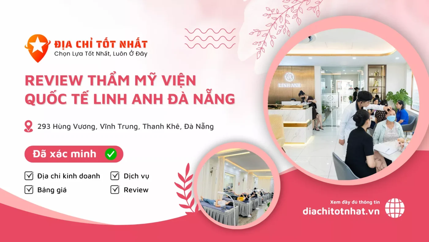 Review Thẩm Mỹ Viện Quốc Tế Linh Anh Đà Nẵng
