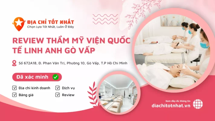 Review Thẩm Mỹ Viện Quốc Tế Linh Anh Gò Vấp