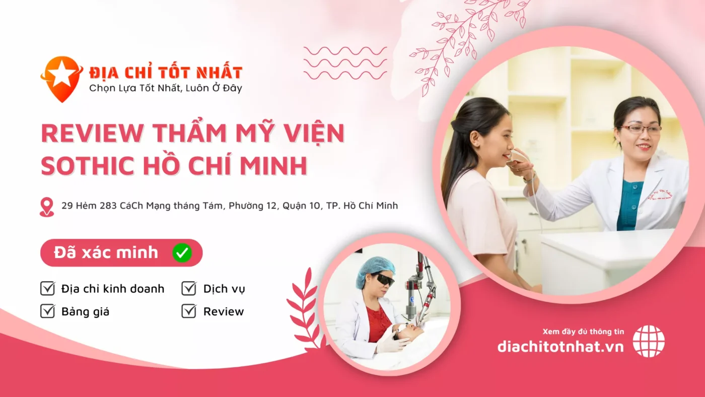 Review Thẩm Mỹ Viện Sothic Hồ Chí Minh