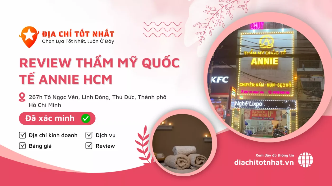 Review Thẩm mỹ quốc tế Annie HCM