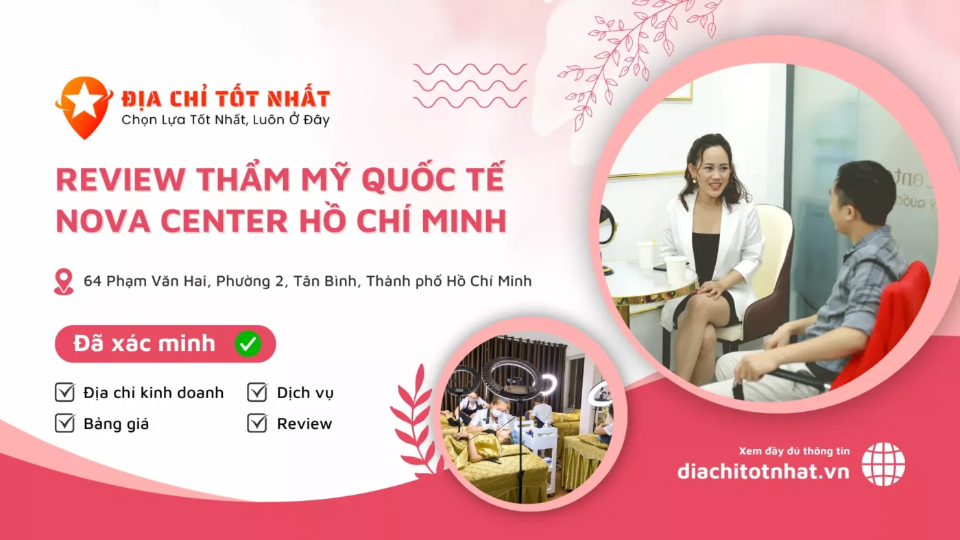 Review Thẩm mỹ quốc tế Nova Center Hồ Chí Minh