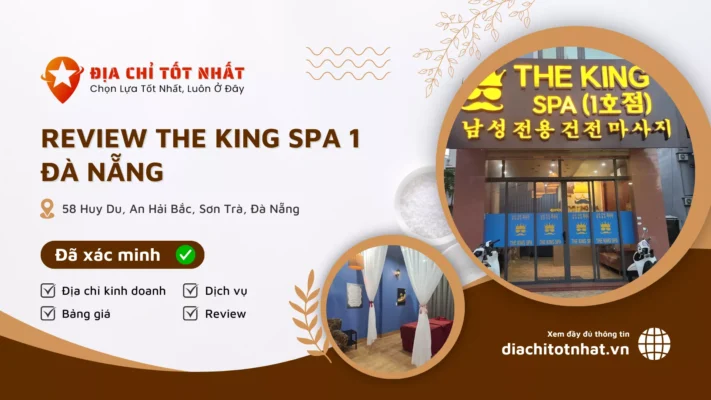 Review The King Spa 1 Đà Nẵng