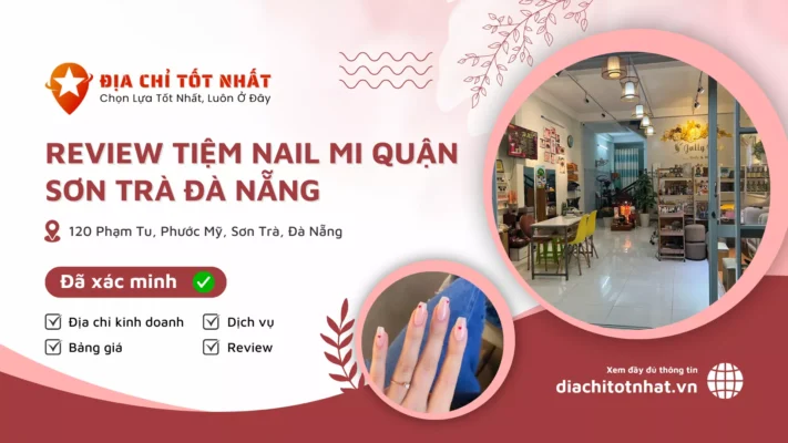 Review Tiệm Nail Mi Quận Sơn Trà Đà Nẵng