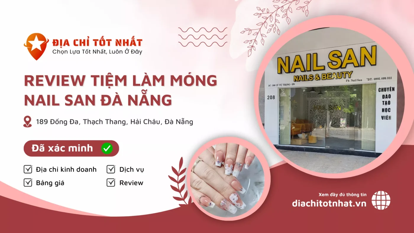 Review Tiệm làm móng Nail San Đà Nẵng