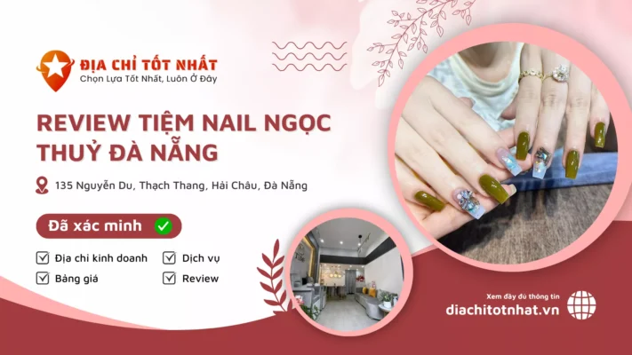 Review Tiệm nail Ngọc Thuỷ Đà Nẵng